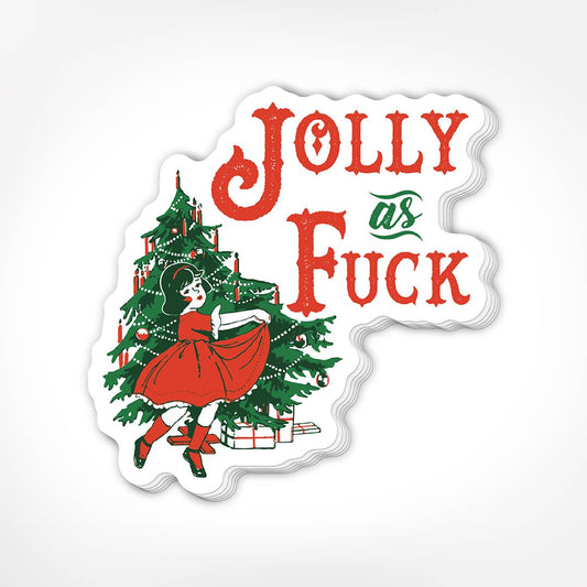 Jolly As Fuck Stickers